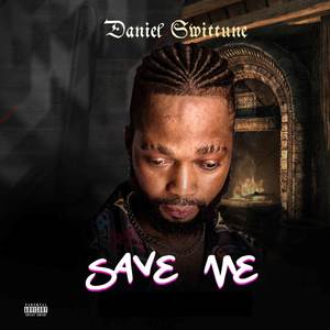 Save me (Explicit)