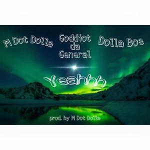 Yeahhh (Explicit)