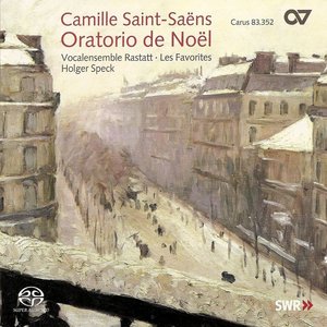 Saint-Saens, C.: Oratorio De Noel