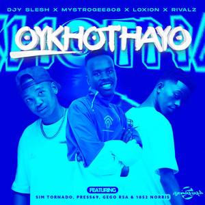 MystroGee8O8 - Oykhothayo (Explicit)