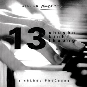 13 Chuyện Bình Thường, Vol. 8