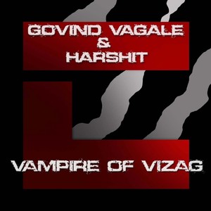 Vampire of Vizag (Radio Edit)