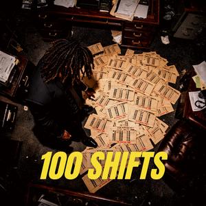 100 Shifts (Explicit)