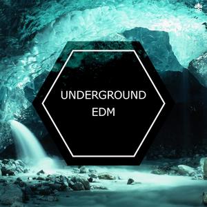 Underground EDM
