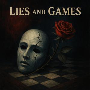 Lies and Games