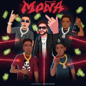 MOÑA (feat. Boli threefive, El at 830, Dominican gold & M-tay) (Explicit)