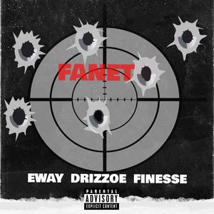 Faneto (feat. Drizzoe & Finesse) [Explicit]