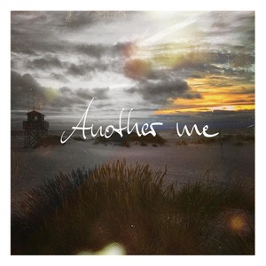 Another Me - EP