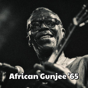 African Gunjee '65 (feat. MUDGEE) (Explicit)