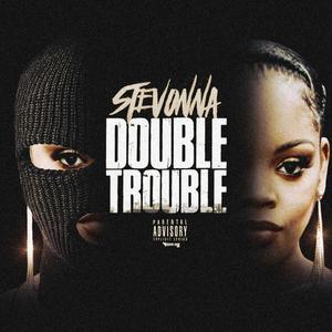 Double Trouble (Explicit)