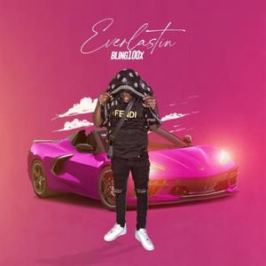 Everlasting (Explicit)