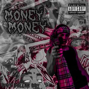 Money Money (Explicit)