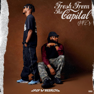 Fresh from the Capital (Ffc) [Explicit]