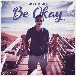 Be Okay