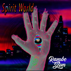Spirit World (Explicit)