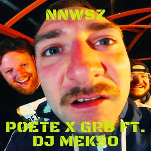 NNWSZ (feat. DJ Mekso) [Explicit]