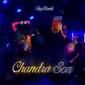 Chandra Son (Explicit)