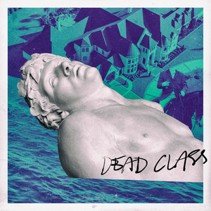 Dead Class EP