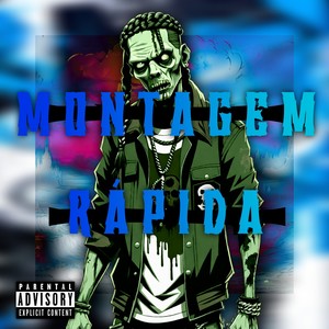 Montagem Rápida (Explicit)