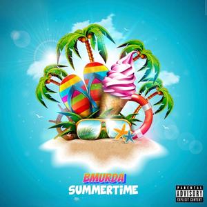 Summer Time (feat. Brenden) (Explicit)