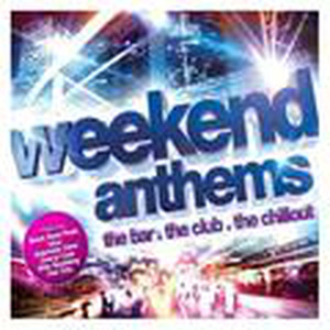 Weekend Anthems 2012