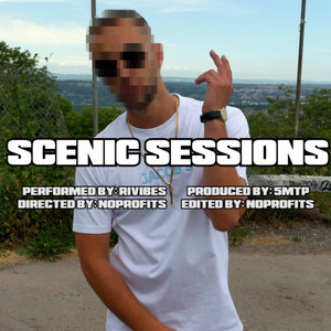 Scenic Sessions (Explicit)