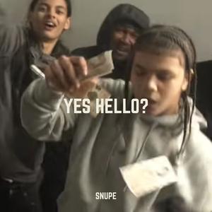 Yes hello? (Explicit)