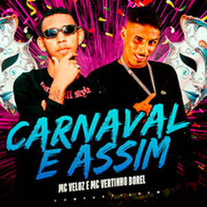 Carnaval é Assim (Explicit)