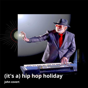 (It's A) Hip Hop Holiday