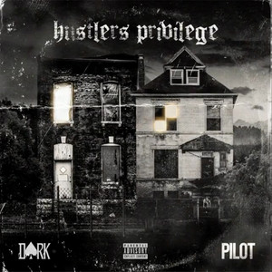 Hustler's Privilege (Explicit)