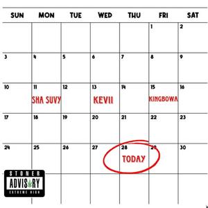 TODAY (feat. kevii & sha suvy) [Explicit]