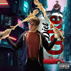 Diet Coke (feat. [DAN]) (Explicit)