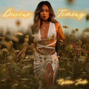 Divine Timing (Explicit)