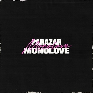 Monolove