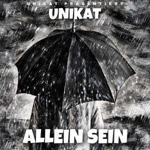 Allein sein (Explicit)