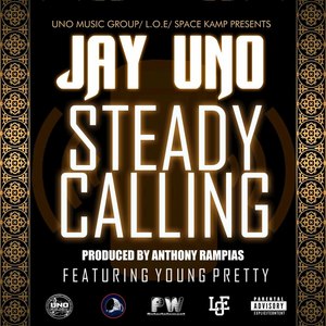 Steady Calling (feat. Young Pretty) - Single