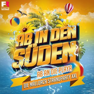 Ab in den Süden - Ab an die Playa