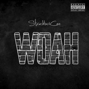 WOAH (Explicit)