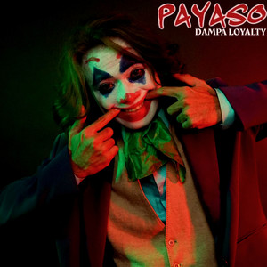 Payaso (Explicit)