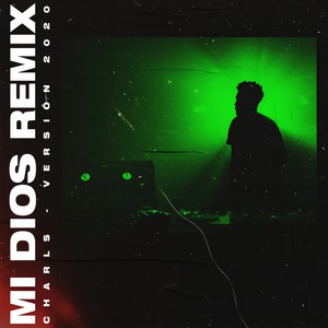Mi Dios (Remix)