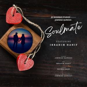 Soulmate (feat. Ibrahim Hanif)