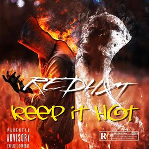 Keep it hot (Explicit)