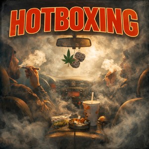 Hotboxin
