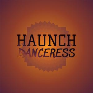 Haunch Danceress