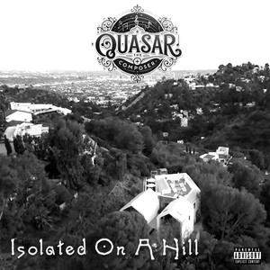 Isolated on a Hill (Explicit)