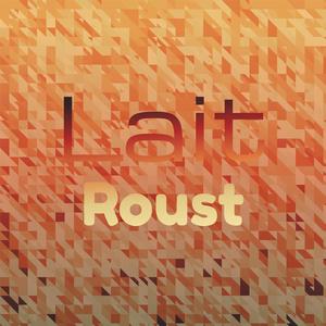 Lait Roust