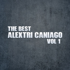 The Best Alextri Caniago, Vol. 1
