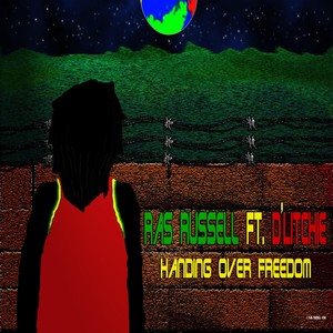 Handing over Freedom (feat. D'Litchie)