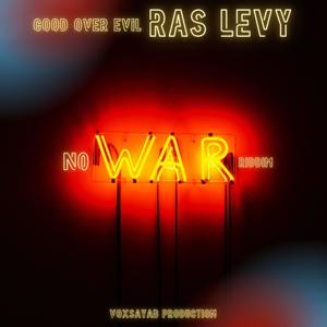 Good over evil (feat. Ras Levy)