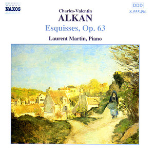 ALKAN: Esquisses, Op. 63
